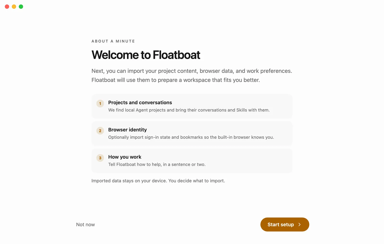 The welcome screen listing what you can bring in: projects and conversations, your browser identity, and how you work, with Not now and Start setup at the bottom