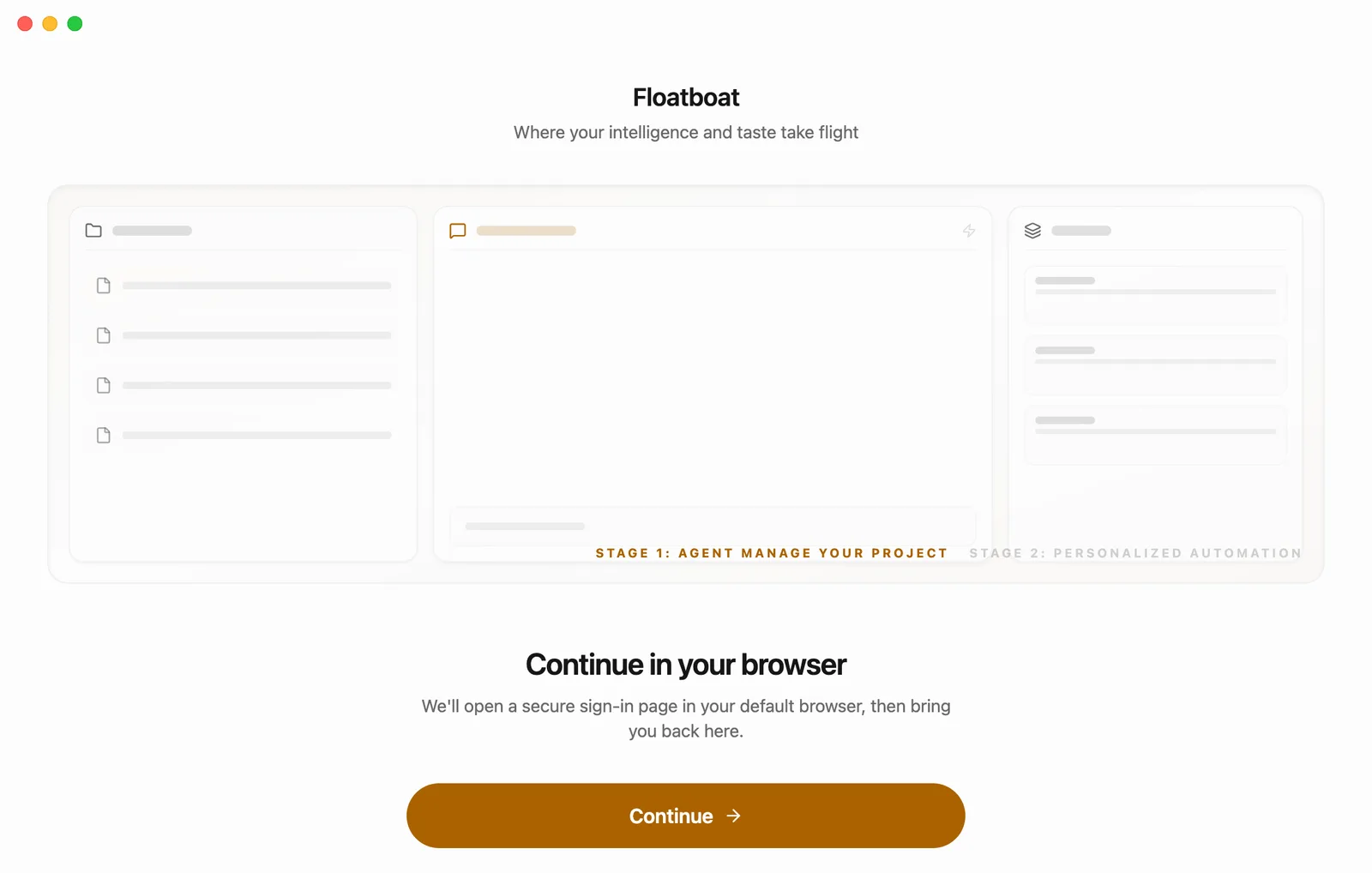 The Floatboat sign-in page. At the top is the Floatboat name and the line Where your intelligence and taste take flight, above a preview of the app. Below it reads Continue in your browser: We'll open a secure sign-in page in your default browser, then bring you back here. Under that is a brown Continue button.