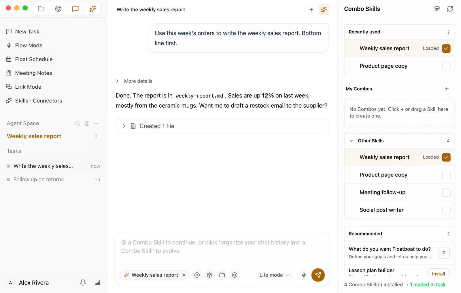 The Weekly sales report space with the finished report task in the Chat panel and the Combo Skills panel open on the right. In the panel, Recently used lists Weekly sales report, marked Loaded with a checked box, and Product page copy. My Combos is empty and says: No Combos yet. Click + or drag a Skill here to create one. Other Skills lists Weekly sales report (Loaded), Product page copy, Meeting follow-up, and Social post writer. Recommended shows What do you want Floatboat to do? and Lesson plan builder with an Install button. The bottom line reads: 4 Combo Skill(s) installed, 1 loaded in task. A Weekly sales report tag sits at the bottom of the chat box.