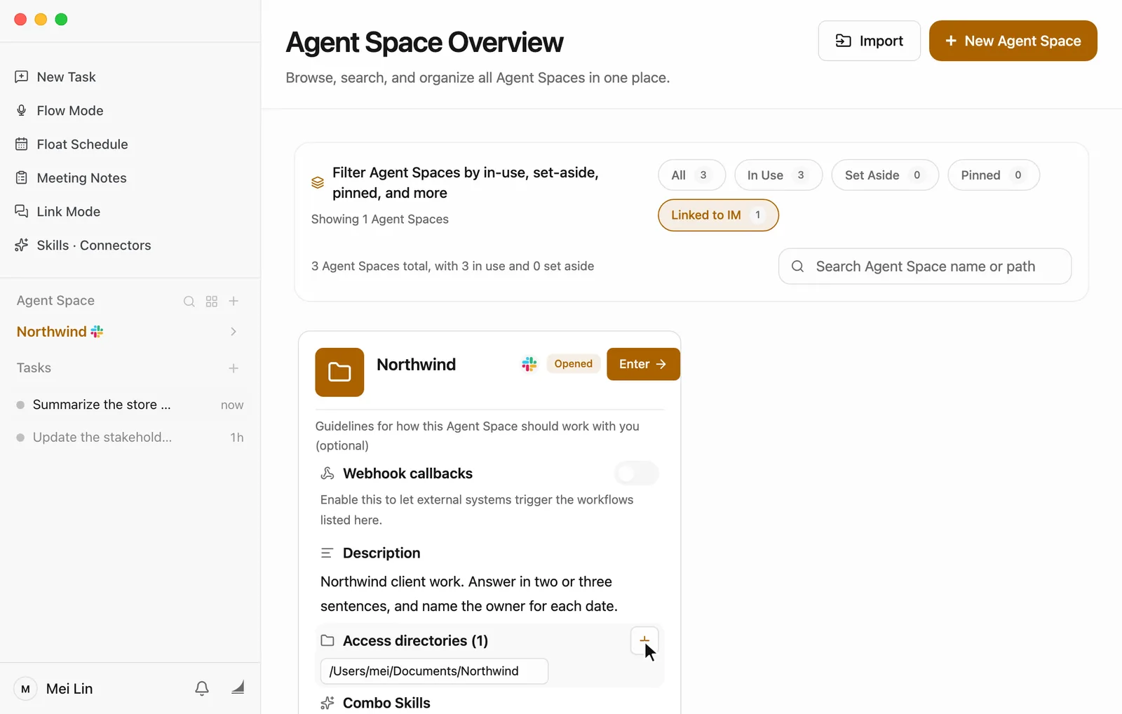 Agent Space Overview with the Linked to IM filter selected. There's one card, Northwind, with a small Slack icon next to the name, then Opened and Enter. Under Description, the card says: Northwind client work. Answer in two or three sentences, and name the owner for each date. Below that, the Access directories (1) row is highlighted and lists /Users/mei/Documents/Northwind, and the pointer rests on the + at the right of that row.